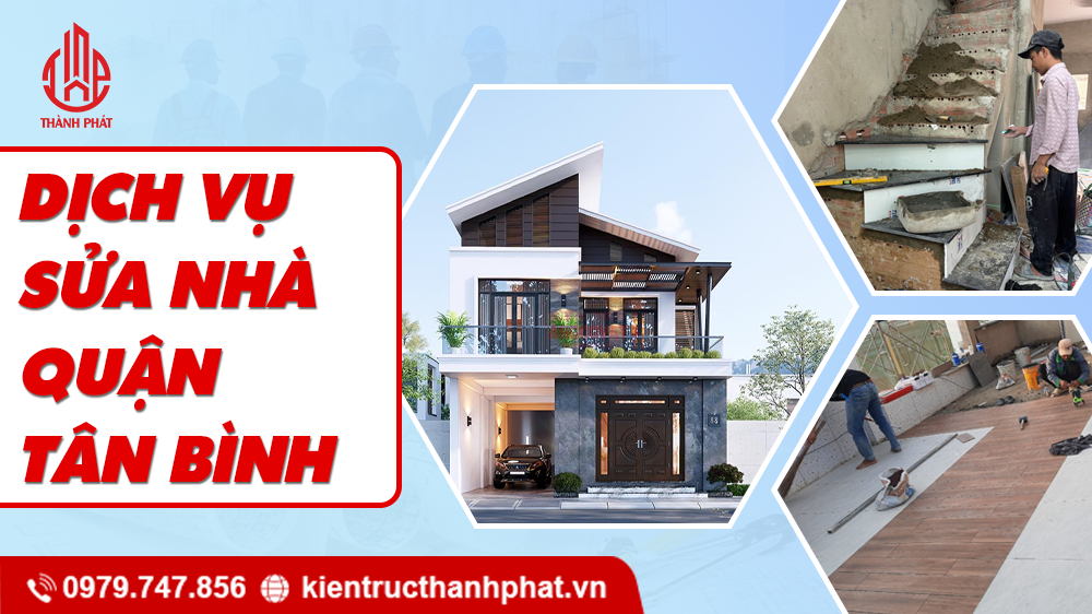 dịch vụ sửa nhà quận tân bình