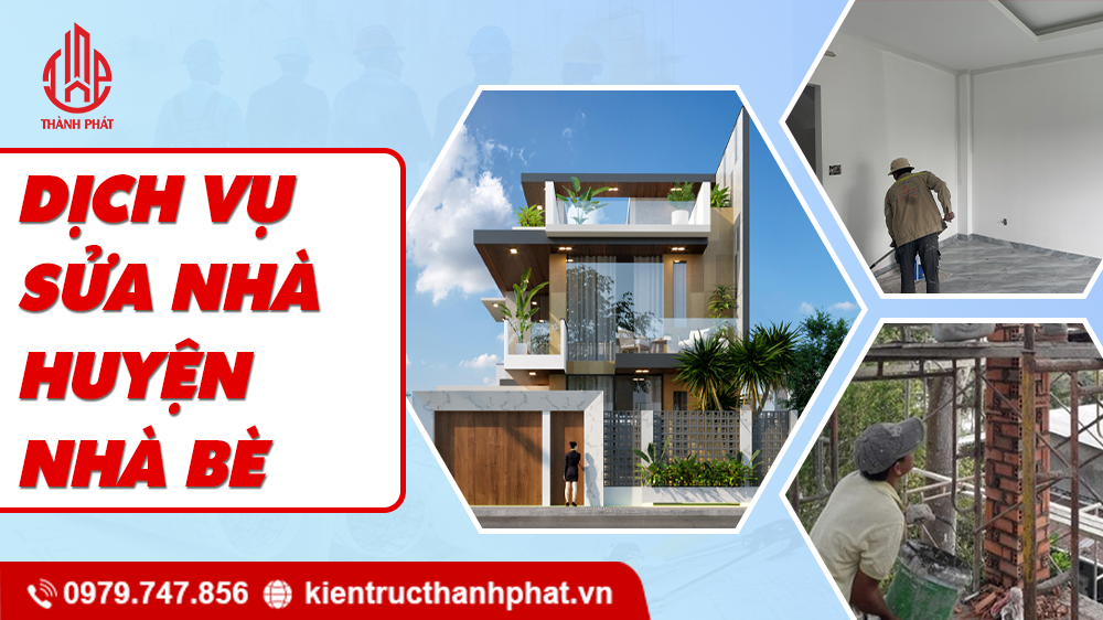 Dịch Vụ Sửa Nhà Huyện Nhà Bè Theo Yêu Cầu, Chất Lượng dịch vụ sửa nhà huyện nhà bè